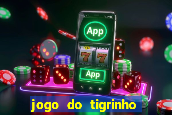 jogo do tigrinho em casa chinesa